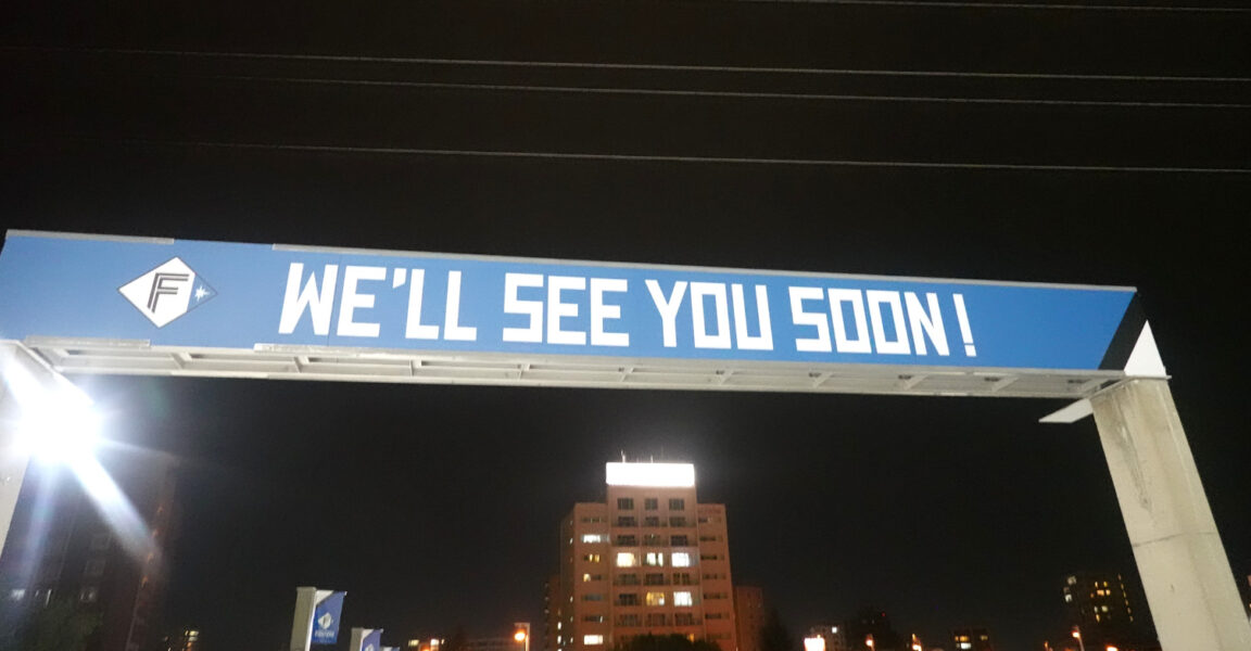 WE'LL-SEE-YOU-SOON（札幌ドーム）